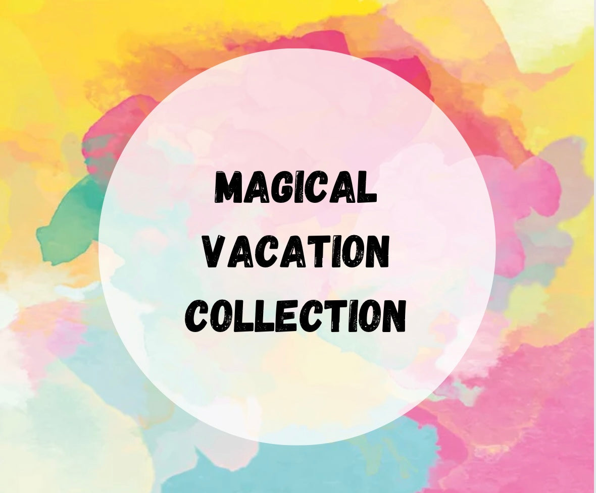 Magical Vacation Collection