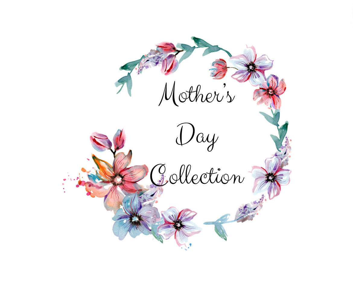 Mother's Day Collection 2024